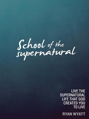 cover image of School of the Supernatural